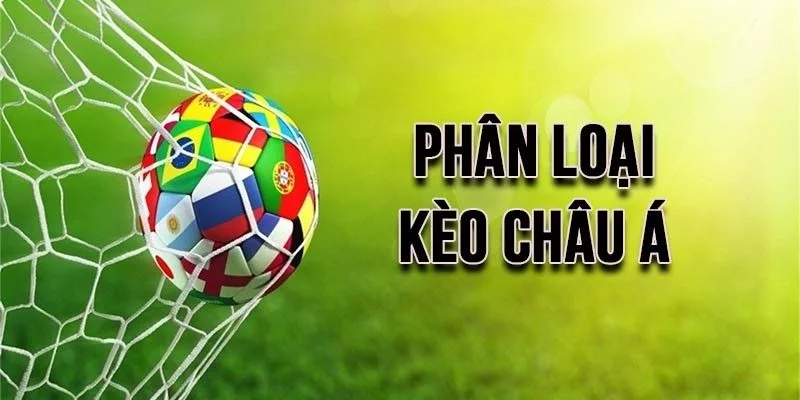 Các loại kèo Châu Á được anh em cược thủ ưa chuộng Các loại kèo Châu Á được anh em cược thủ ưa chuộng